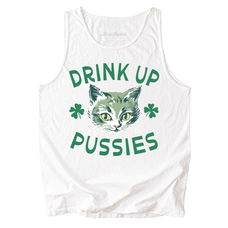 Drink Up Pussies Comfort Colors Graphic Tank Top - White