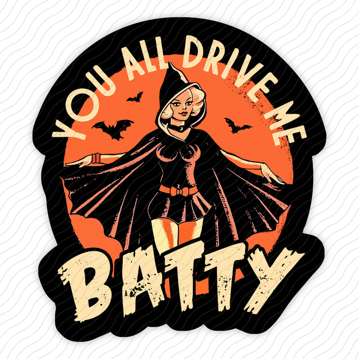 Drive Me Batty Sticker