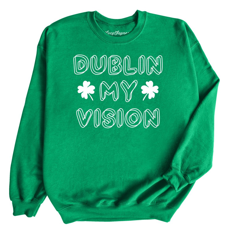 Dublin My Vision - Irish Green - Front