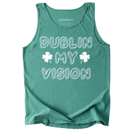 Dublin My Vision Comfort Colors Tank Top