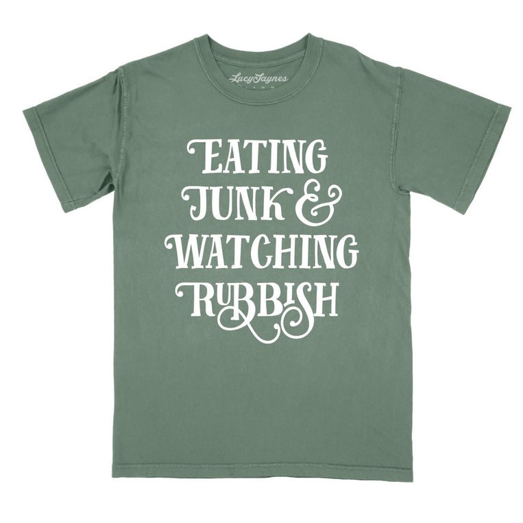 Eating Junk And Watching Rubbish - Moss - Comfort Colors Tee