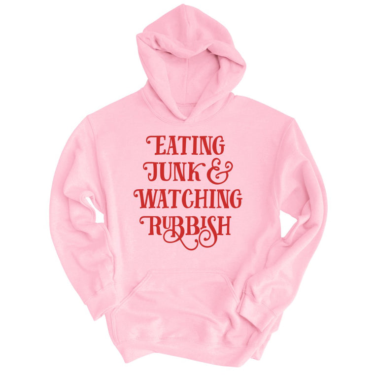 Eating Junk And Watching Rubbish - Light Pink - Unisex Hoodie