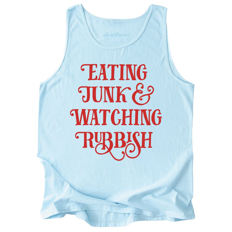 Eating Junk And Watching Rubbish Comfort Colors Graphic Tank Top - Chambray