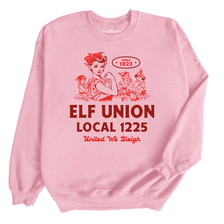 Elf Union Local 1225 - Light Pink - Unisex Sweatshirt