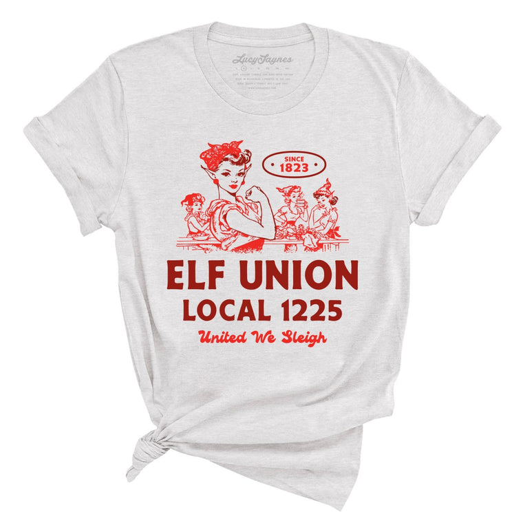 Elf Union Local 1225 - Ash - Unisex T-Shirt