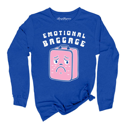 Emotional Baggage Long Sleeve Tee