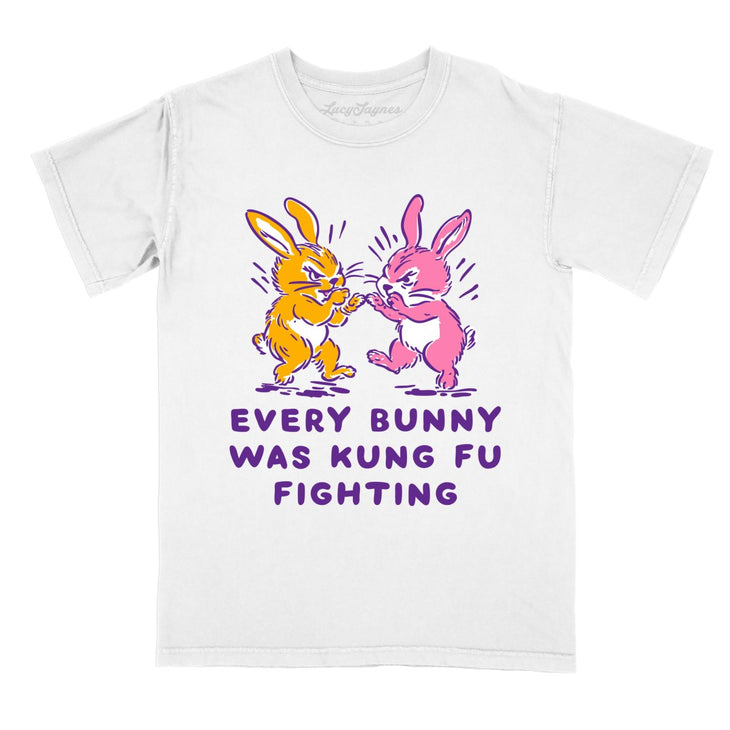Every Bunny Was Kung Fu Fighting Comfort Colors Tee