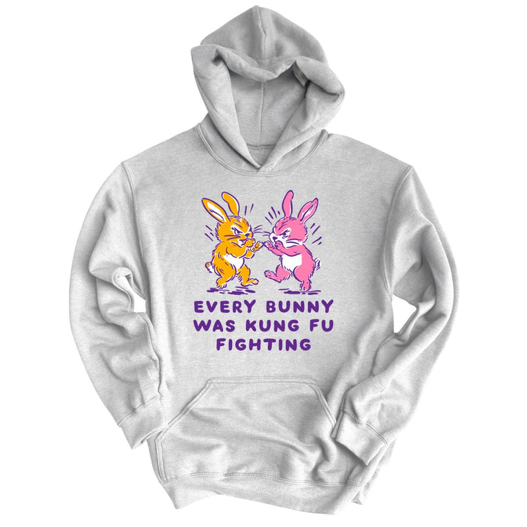 Every Bunny Was Kung Fu Fighting - Sport Grey - Unisex Hoodie