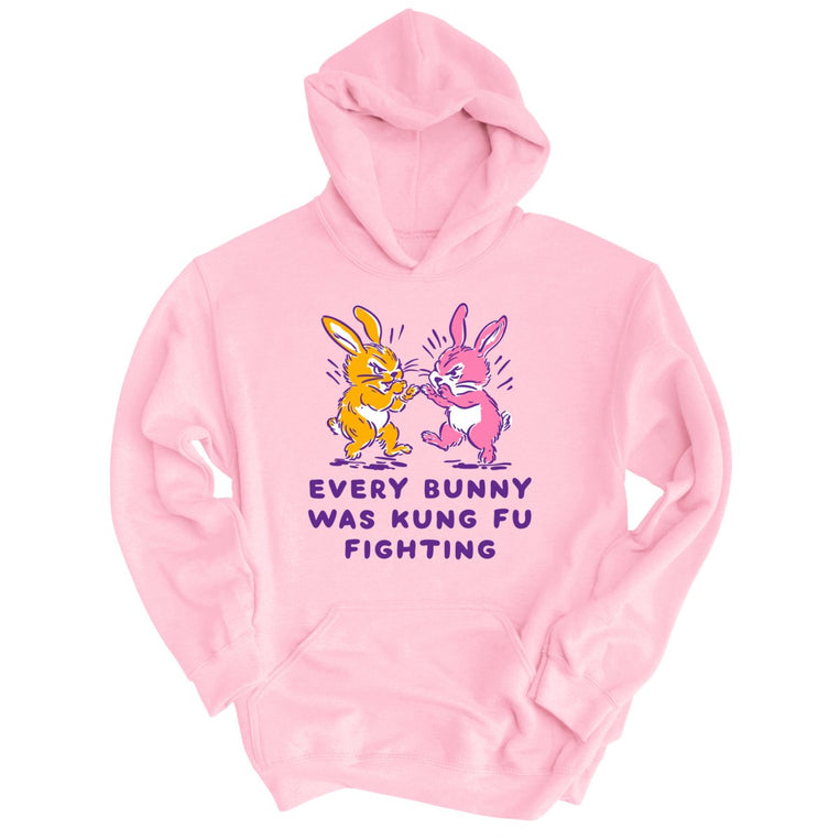 Every Bunny Was Kung Fu Fighting - Light Pink - Unisex Hoodie