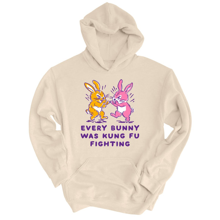 Every Bunny Was Kung Fu Fighting - Sand - Unisex Hoodie