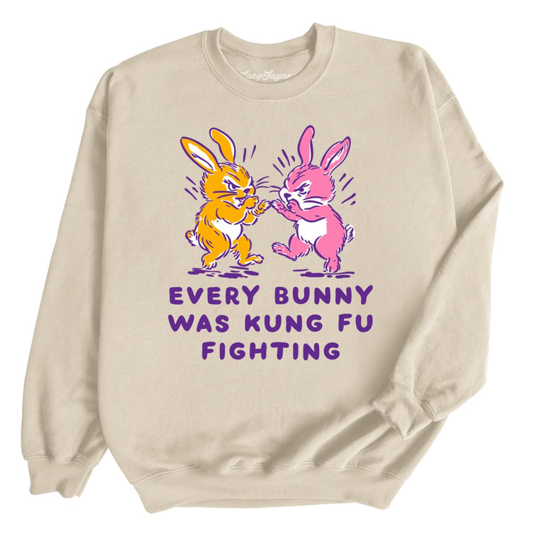 Every Bunny Was Kung Fu Fighting - Sand - Unisex Sweatshirt