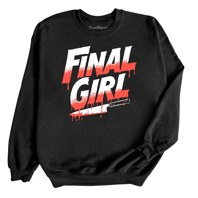 Final Girl - Black - Unisex Sweatshirt
