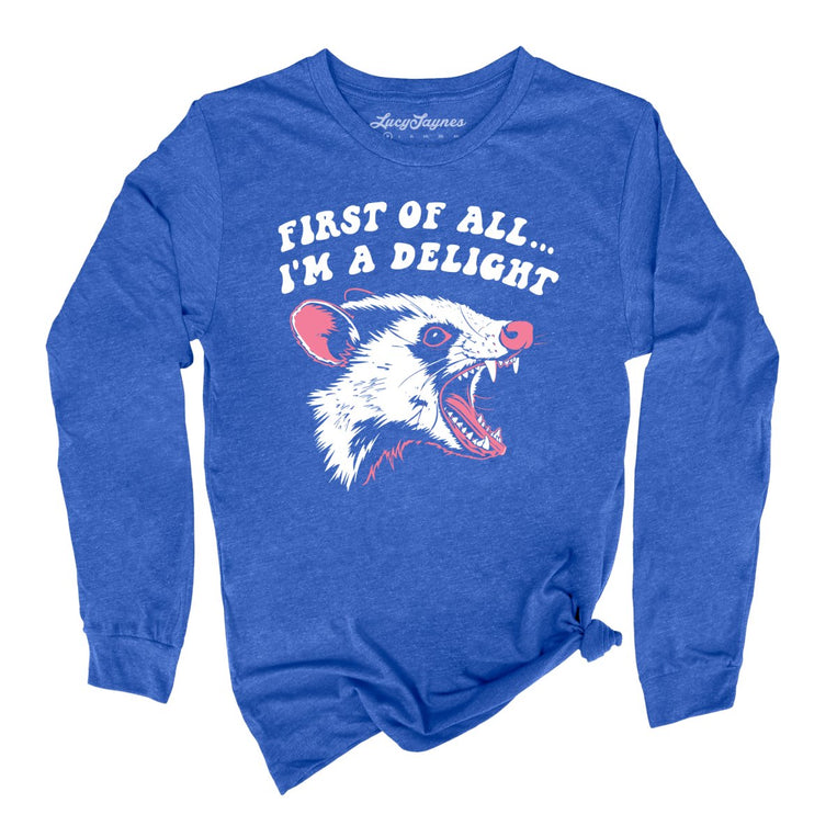 First Of All I'm A Delight - Heather True Royal - Full Front