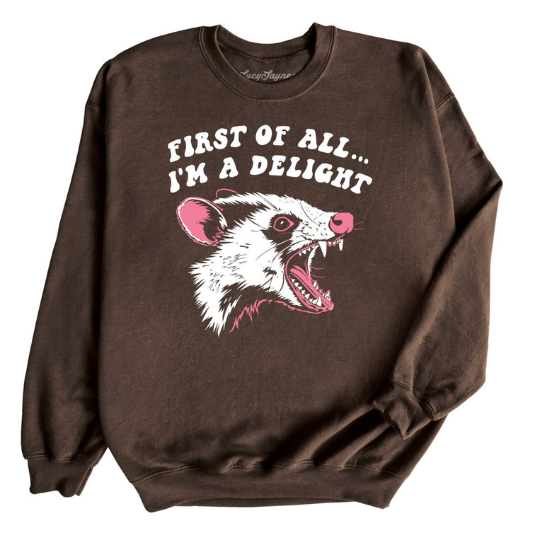 First Of All I'm A Delight - Dark Chocolate - Full Front