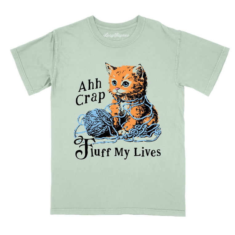 Fluff My Lives - Bay - Comfort Colors Tee