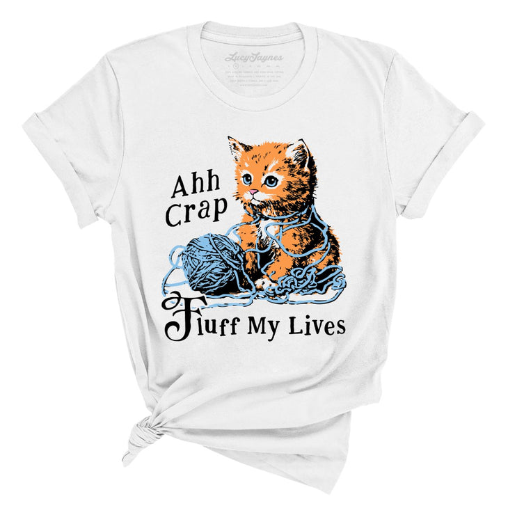 Fluff My Lives Tee