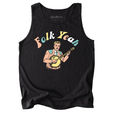 Folk Yeah Comfort Colors Tank Top