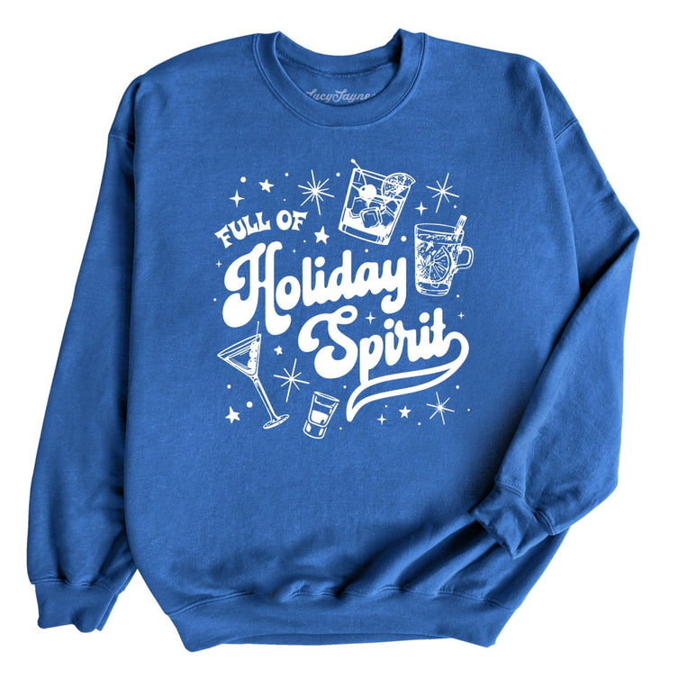 Full of Holiday Spirit - Royal - Unisex Sweatshirt