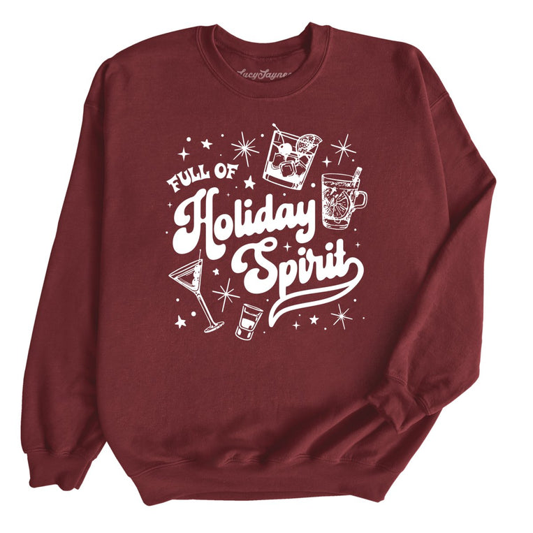 Full of Holiday Spirit - Maroon - Unisex Sweatshirt