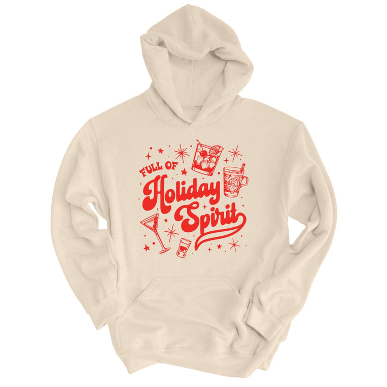 Full of Holiday Spirit - Sand - Unisex Hoodie
