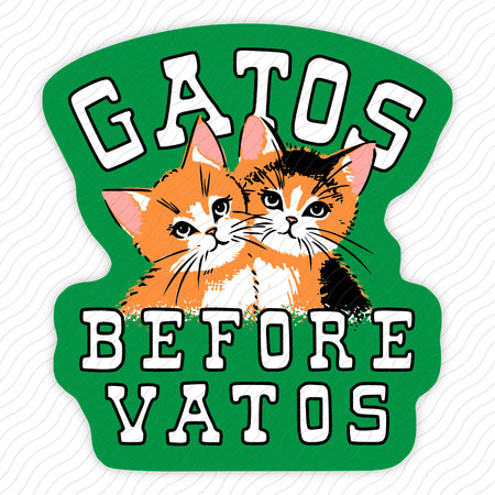 Gatos Before Vatos Sticker