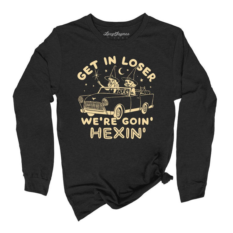 Get In Loser We're Goin' Hexin' - Black - Full Front