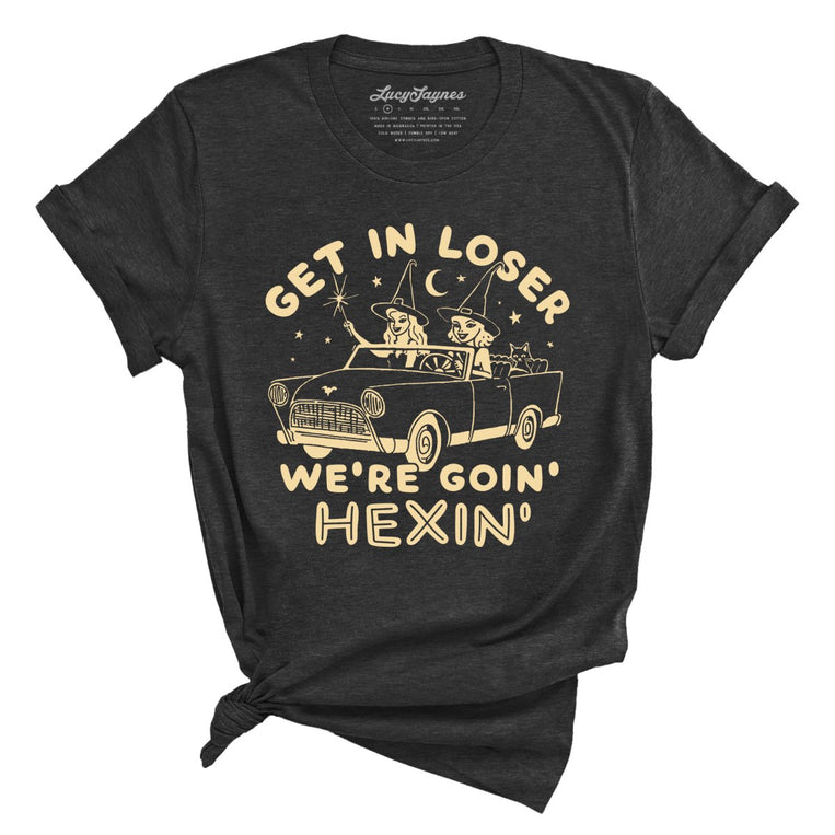 Get In Loser We're Goin' Hexin' - Dark Grey Heather - Full Front