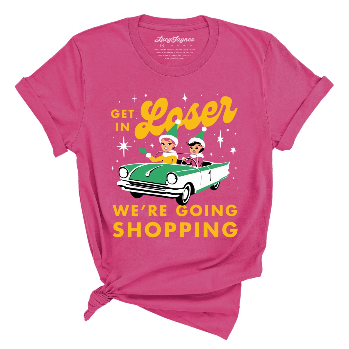 Get In Loser We're Going Shopping Tee | Lucy Jaynes