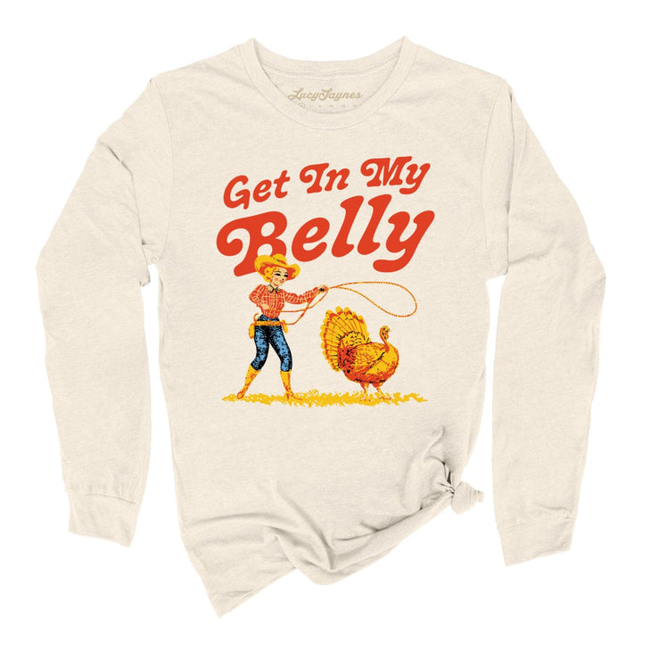Get In My Belly Long Sleeve Tee