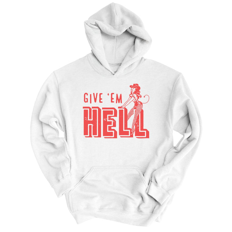 Give 'em Hell - White - Full Front