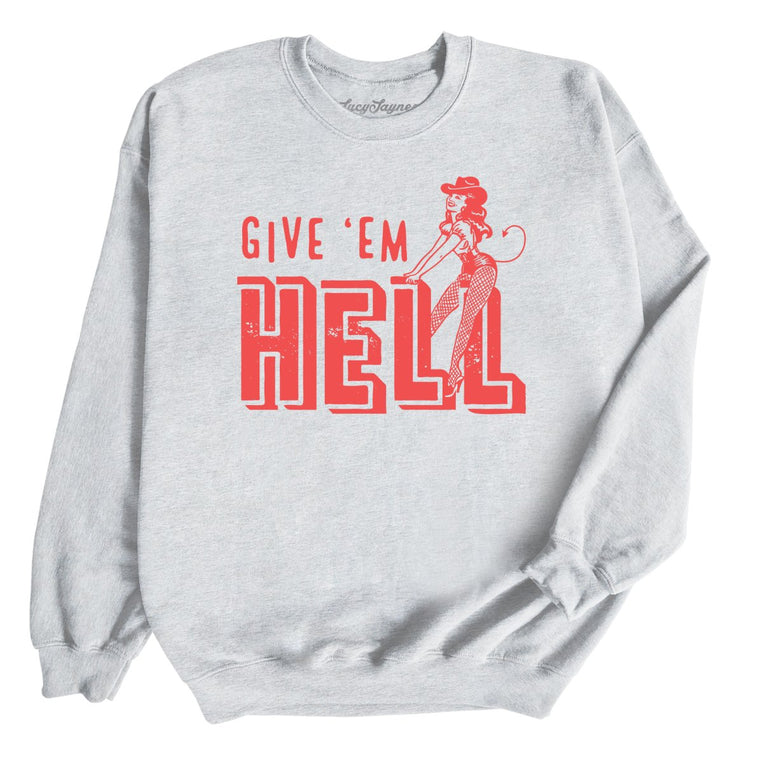 Give 'em Hell - Ash - Full Front