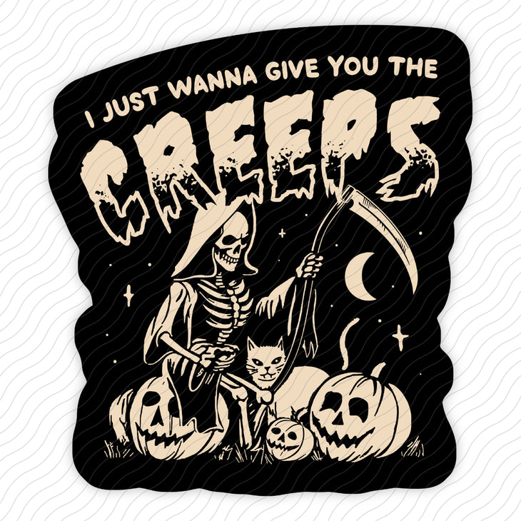 Give You The Creeps Sticker