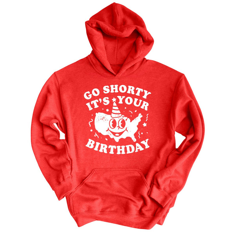 Go Shorty It's Your Birthday - Red - Full Front