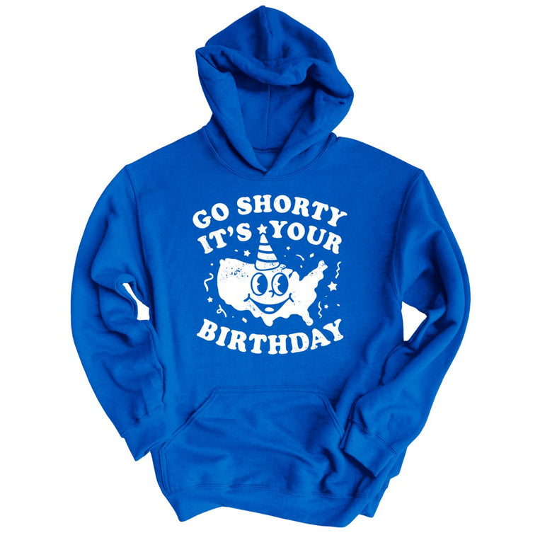 Go Shorty It's Your Birthday - Royal - Full Front
