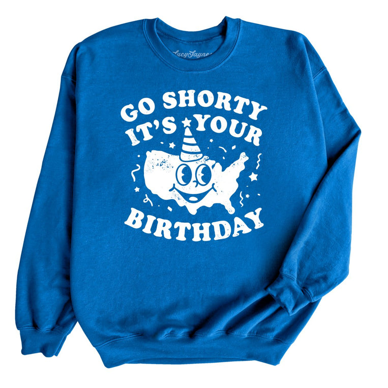 Go Shorty It's Your Birthday - Royal - Full Front
