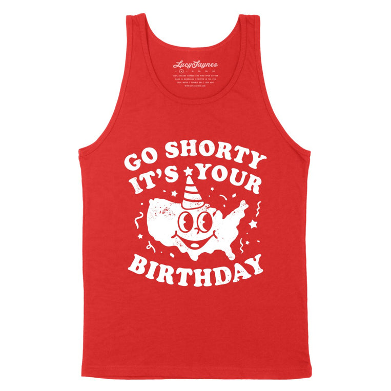 Go Shorty It's Your Birthday - Red - Unisex Tank Top