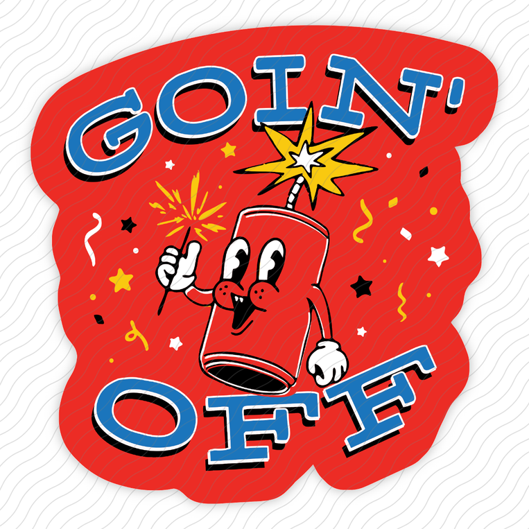 Goin' Off - Sticker