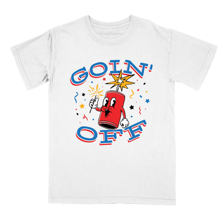 Goin' Off Comfort Colors Tee