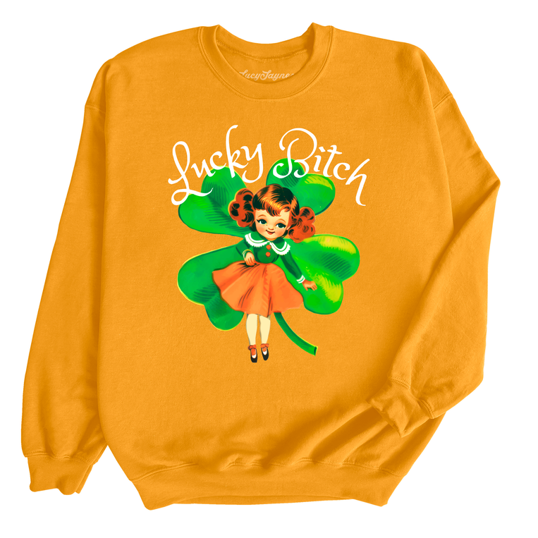 Lucky Bitch - Sweatshirt