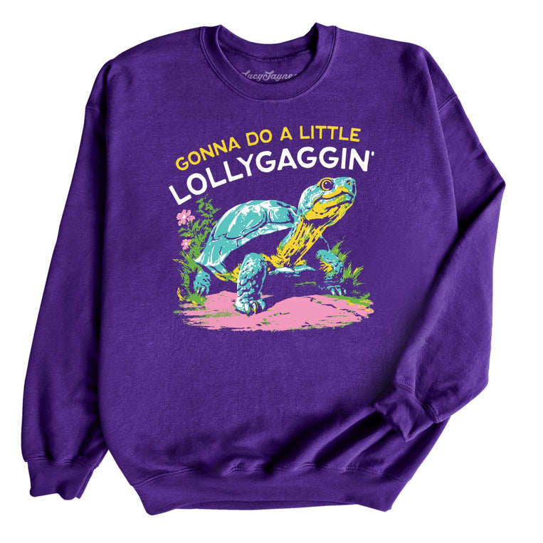 Gonna Do A Little Lollygaggin' - Purple - Unisex Sweatshirt