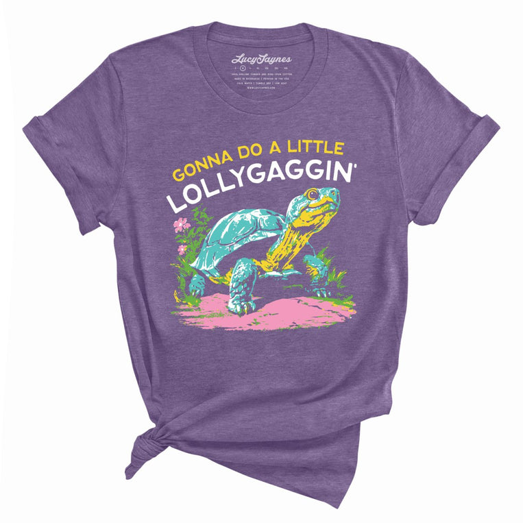 Gonna Do A Little Lollygaggin' - Heather Purple - Unisex T-Shirt
