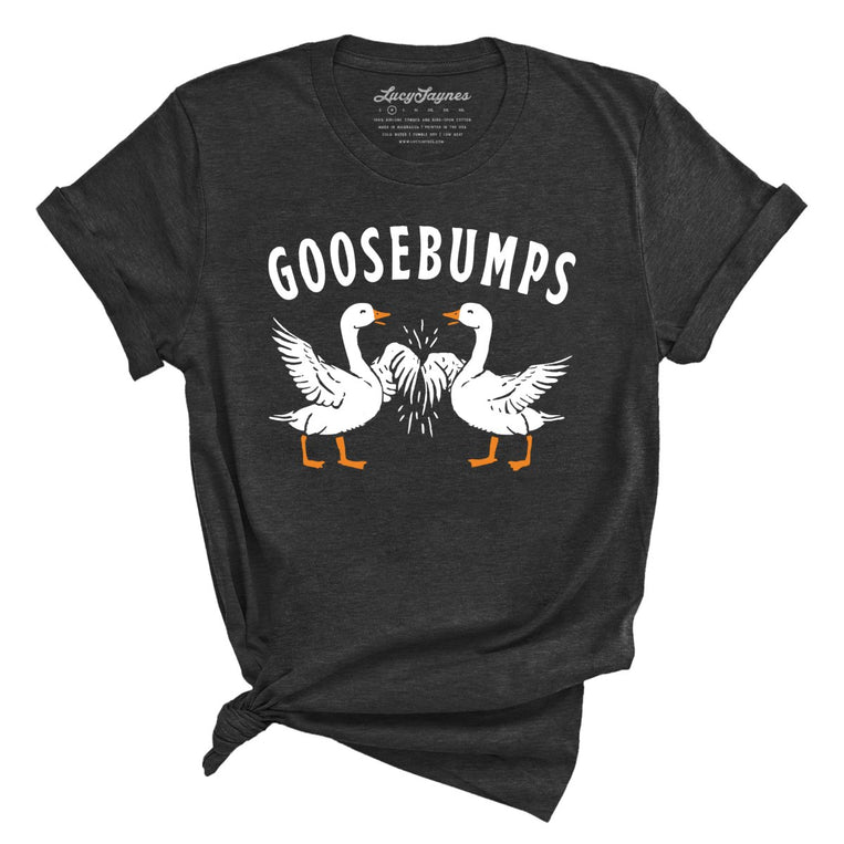 Goosebumps - Dark Grey Heather - Full Front