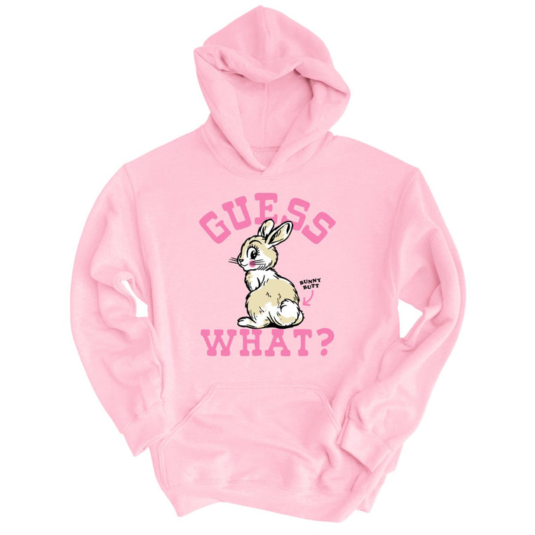 Guess What Bunny Butt - Light Pink - Unisex Hoodie