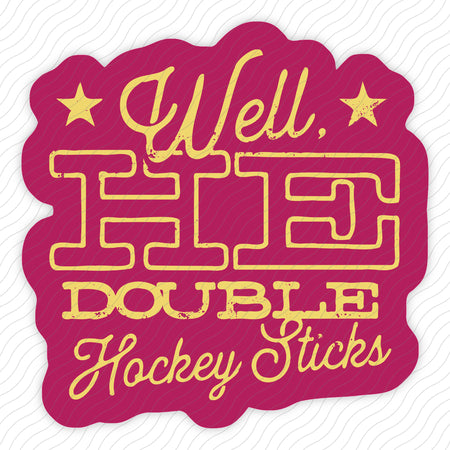 H E Double Hockey Sticks Sticker