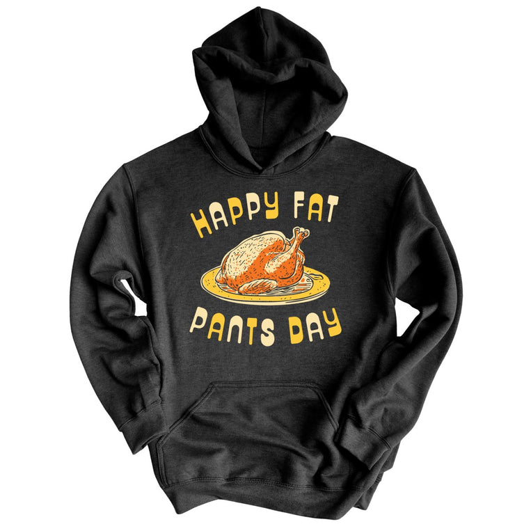 Happy Fat Pants Day - Charcoal Heather - Full Front