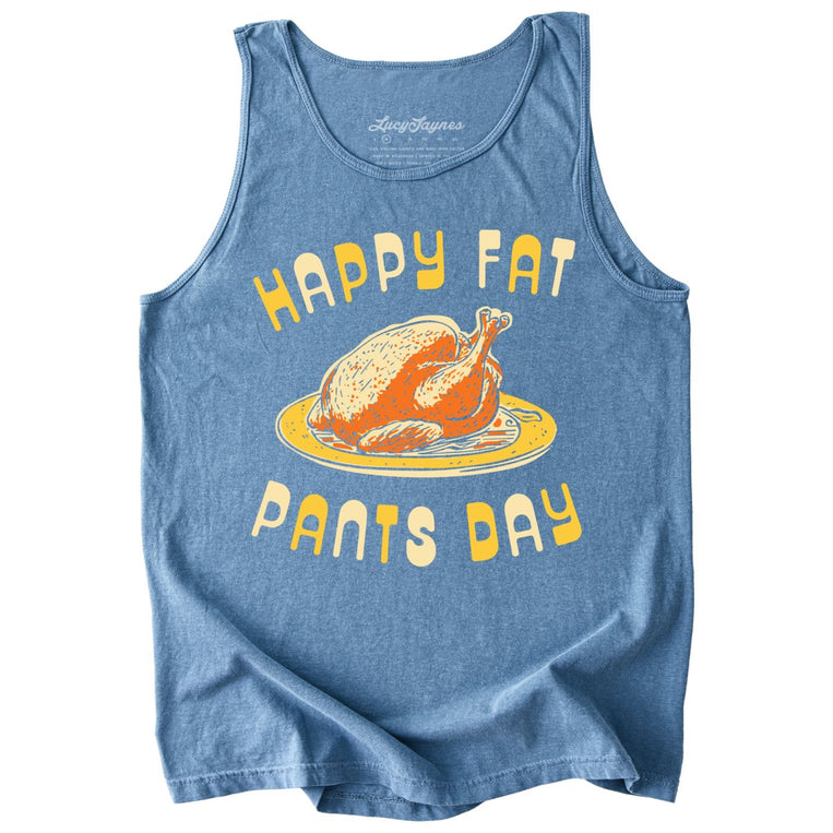 Happy Fat Pants Day Comfort Colors Graphic Tank Top - Blue Jean