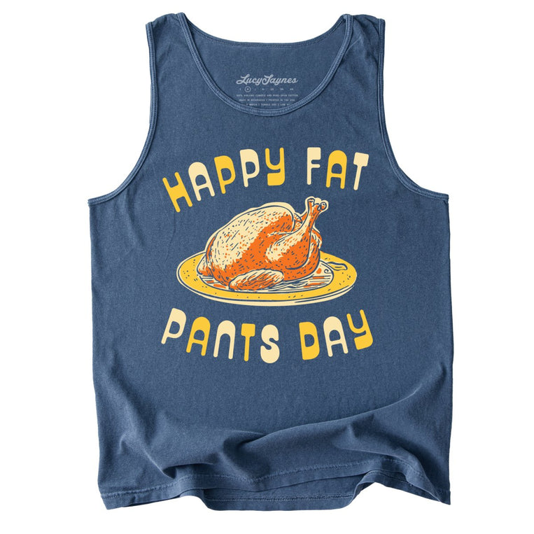 Happy Fat Pants Day Comfort Colors Graphic Tank Top - Denim