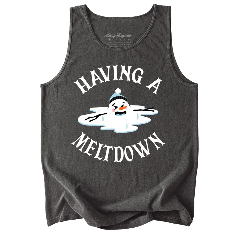 Having A Meltdown Comfort Colors Graphic Tank Top