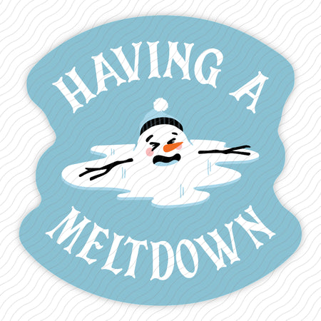 Having A Meltdown Sticker