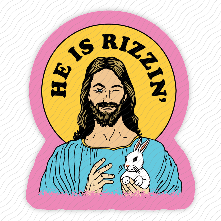 He Is Rizzin' - Sticker